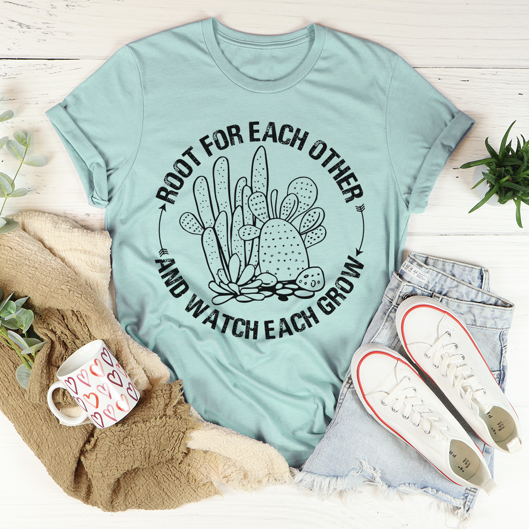Root for Each Other T-Shirt