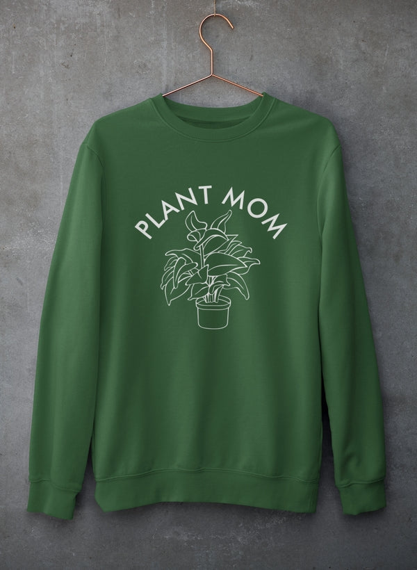 Plant Mom Sweatshirt